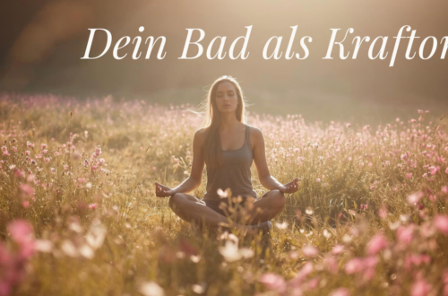 badezimmer rituale, meditation, theki, entspannung, raus aus dem alltag, relaxen, zur ruhe kommen, in der natur meditieren